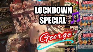 Scratchcard George...Lockdown Special....mmmmmmMMM..says