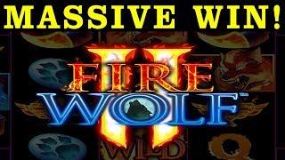 MASSIVE BIG WIN  LINE HIT  FIRE WOLF 2  CASINO PLAY