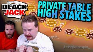 Private Blackjack - HIGH STAKES with Momentum Strategy!