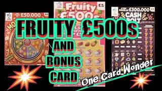 FRUITY £500sScratchcard..️and Bonus Card..in our One Card Wonder Game