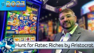 The Hunt for Aztec Riches Slot Machine by Aristocrat at #IGTC2023