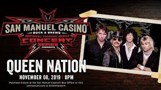 Queen Nation Performing Live at San Manuel Casino! [Friday, Nov. 8]