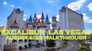 Excalibur Hotel & Casino Las Vegas August 2022 Walkthrough Video Tour