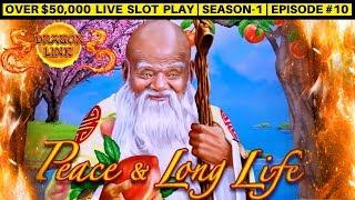 Peace & Long Life DRAGON LINK Slot Machine Live Play & $12.50 Bet Bonus | Season-1 | Episode #10