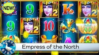 New️Empress of the North Slot Machine