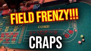 FIELD FRENZY!!! CRAZY CRAPS SESSION!!!