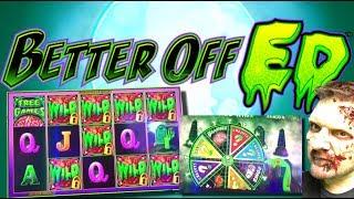 BIG WIN!!! LIVE PLAY and LOTS of Bonuses on Better off Ed Slot Machine