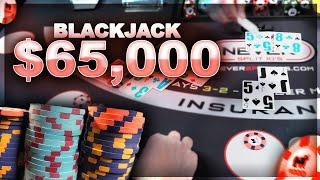 $65,000 High Roller Blackjack - INSANE BETS - #144