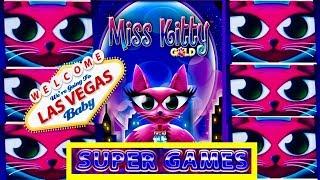 MISS KITTY GOLD SUPER FREE GAMES TALL FORTUNES SO MANY KITTIES!! VEGAS BABY!