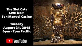 The Slot Cats: Live from San Manuel Casino!