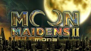 Moon Maidens II | Mona