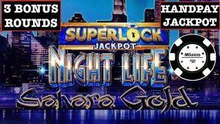 SUPERLOCK LOCK IT LINK NIGHT LIFE HANDPAY LIGHTNING LINK SAHARA GOLD BONUS SLOT MACHINE