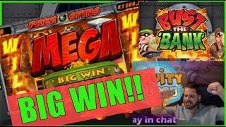 BUST THE BANK SLOT BIG WIN!!! BANK OFFICIALLY BUSTED!!