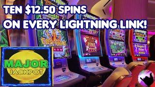 Major Jackpot! Ten $12.50 Spins on EVERY Lightning Link in the Casino!