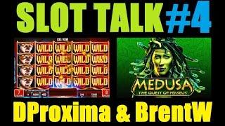 • NEW! SLOT TALK #4! Slot Machine Bonus Wins and Discussion w/ DProxima, BrentW & IT! February 2015
