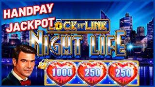 HIGH LIMIT Lock It Link Night Life HANDPAY JACKPOT $50 Bonus Round Slot Machine Casino