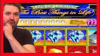 EVER FILL UP THE DIAMOND METER? I DID! Best Things In Life Slot Machine BONUSES  LIFE OF LUXURY