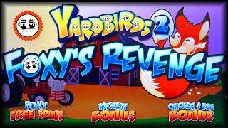 Yardbirds 2: Foxy's Revenge • The Slot Cats •