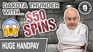 INSANITY: $50 SPINS  HIGH-LIMIT Dakota Thunder = BIG WINS & FREE GAMES