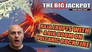 ️ RAJA ERUPTS WITH A BIG WIN BONUS ROUND ON  VOLCANIC ROCK FIRE  | The Big Jackpot