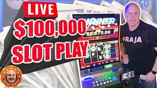 LIVE $100,000 MAX BET SLOT PLAY with The Raja!