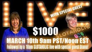 $1000 Morning Casino Live! Wednesday! March 10th with Slotaholic