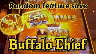 Buffalo Chief’s random feature gave me a comeback !