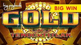 BIG WIN! Gold of Tenochtitlan Slot - VERY COOL BONUS!