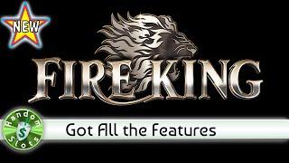 ️ New - Fire King slot machine, 2 Sessions All Bonus Features