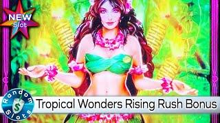 ️ New - Tropical Wonders Rising Rush Slot Machine Bonus