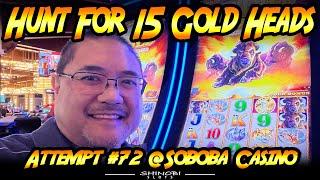 Hunt for 15 Gold Heads! Ep. #72 at Soboba Casino, Playing Buffalo Gold Collection