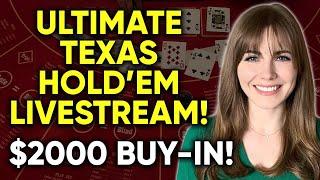 LIVE: Ultimate Texas Hold’em!! $2000 Buy-in!! Happy St. Patrick’s Day!!