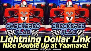 Checkered Flag Slot Machine Double-Up! Lightning Dollar Link Slot Play at Yaamava!