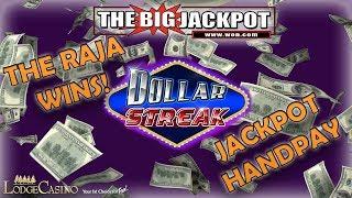 DOLLAR STREAK HANDPAY   BONUS ROUND WIN!