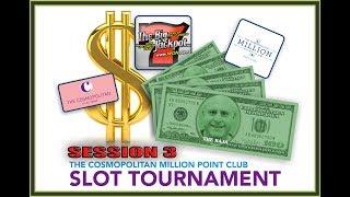 1 Million Point Slot Tournament | Session 3 | Live From Cosmopolitan