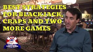 Best Strategies for Blackjack, Craps & 2 More Games with Michael "Wizard of Odds" Shackleford