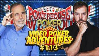 $125 Bet on ACCIDENT?! Powerhouse Plus is Back! Video Poker Adventures 113 • The Jackpot Gents