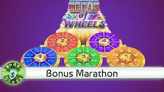 Reels of Wheels slot machine Bonus Marathon
