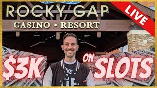 LIVE $3,000 on Slots at Rocky Gap Casino in Maryland