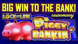 • BIG WIN TO THE BANK• - LOCK-IT-LINK - • PIGGY BANKIN' SLOT - Slot Machine Bonus