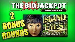 2 QUICK BONUS ROUND WIN$ on Island Eyes!  | The Big Jackpot