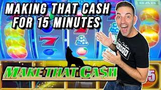 Let's MAKE THAT CASH for 15 Minutes STRAIGHT!