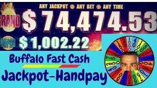 Jackpot-HandpayBuffalo Fast Cash Slot Machine