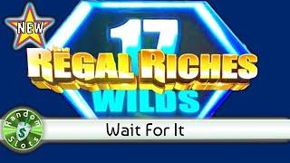 ️ New - Regal Riches slot machine, Nice Wins with Lots of Wilds