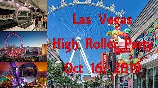 Las Vegas High Roller Party - Oct 2019