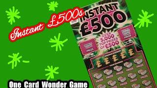 Instant £500....... One Card Wonder Game......mmmmmmMMM