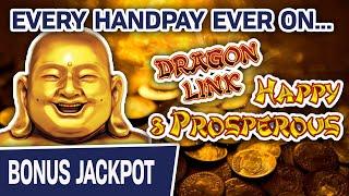 Dragon Link: EVERY Happy & Prosperous Jackpot EVER  Vegas, Reno, Colorado – IT’S INCREDIBLE