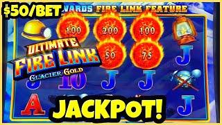 Ultimate Fire Link Glacier Gold JACKPOT HANDPAY HIGH LIMIT $50 MAX BET Bonus Slot Machine Casino