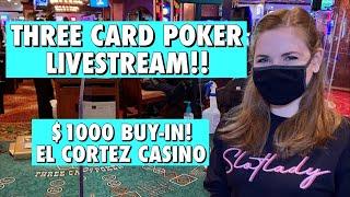 LIVE: Three Card Poker!! $1000 Buy-in!! Straight Flush, please!!