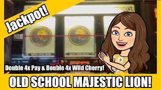 HIGH LIMIT OLD SCHOOL Slot Machine JACKPOT  Majestic Lions  Double 4x Wild Cherry Dbl 4x Pay